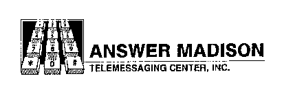 ANSWER MADISON TELEMESSAGING CENTER, INC.