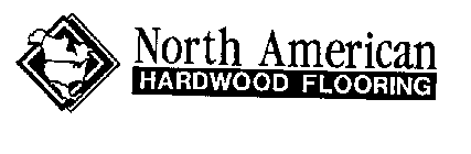 NORTH AMERICAN HARDWOOD FLOORING