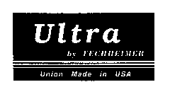 ULTRA BY FECHHEIMER UNION MADE IN USA