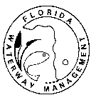 FLORIDA WATERWAY MANAGEMENT