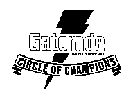 GATORADE THIRST QUENCHER CIRCLE OF CHAMPIONS