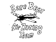 RARE BEAR AIR RACING TEAM