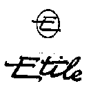 E ETILE