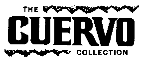 THE CUERVO COLLECTION