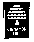 CINNAMON TREE