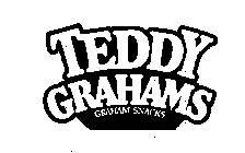 TEDDY GRAHAMS GRAHAM SNACKS