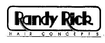 RANDY RICK HAIR CONCEPTS