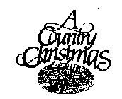 A COUNTRY CHRISTMAS