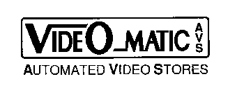 VIDEO MATIC AVS AUTOMATED VIDEO STORES