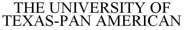 THE UNIVERSITY OF TEXAS-PAN AMERICAN