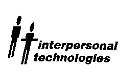 INTERPERSONAL TECHNOLOGIES