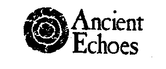 ANCIENT ECHOES