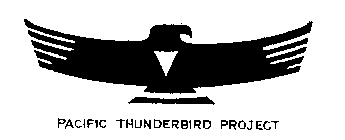 PACIFIC THUNDERBIRD PROJECT