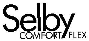 SELBY COMFORT FLEX