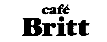 CAFE' BRITT