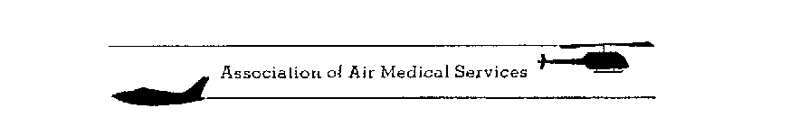 ASSOCIATION OF AIR MEDICAL SERVICES