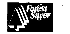FOREST SAVER