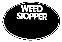 WEED STOPPER