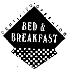 CERTIFIED OPERATOR BED & BREAKFAST