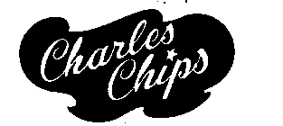 CHARLES CHIPS