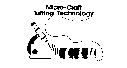 MICRO-CRAFT TUFTING TECHNOLOGY