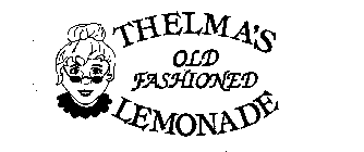 THELMA'S OLD FASHIONED LEMONADE