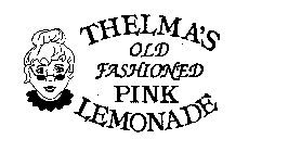 THELMA'S OLD FASHIONED PINK LEMONADE