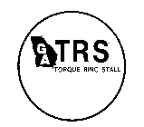 GA TRS TORQUE RING STALL 