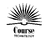COURSE TECHNOLOGY