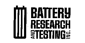 BATTERY RESEARCH AND TESTING INC.