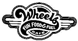 WHEELS FUN FOOD & FUEL CAFE