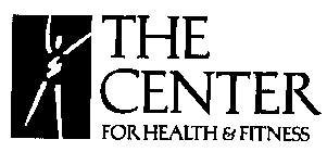 THE CENTER FOR HEALTH & FITNESS