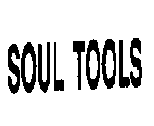 SOUL TOOLS