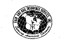RAIN AND HAIL INSURANCE SERVICE, INC. CROP INSURANCE SINCE 1919 SERVING AMERICA'S FARMERS