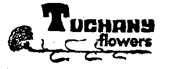 TUCHANY FLOWERS