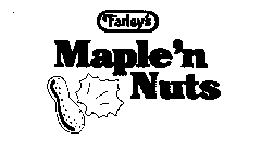 FARLEY'S MAPLE'N NUTS