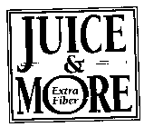 JUICE & MORE EXTRA FIBER