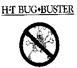 H-T BUG BUSTER