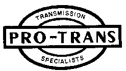 TRANSMISSION SPECIALISTS PRO-TRANS
