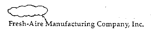 FRESH-AIRE MANUFACTURING COMPANY, INC.
