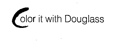 COLOR IT WITH DOUGLASS