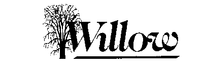 WILLOW