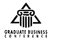 GRADUATE BUSINESS CONFERENCE