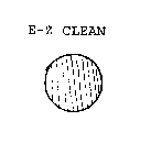 E-Z CLEAN