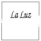 LA LUZ