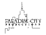 PARADISE CITY PRODUCTIONS