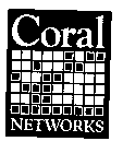CORAL NETWORKS