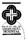 SALINAS VALLEY MEMORIALS HOSPITAL