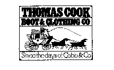 THOMAS COOK BOOT & CLOTHING CO SINCE THE DAYS OF COBB & CO
