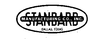 STANDARD MANUFACTURING CO., INC. DALLAS, TEXAS